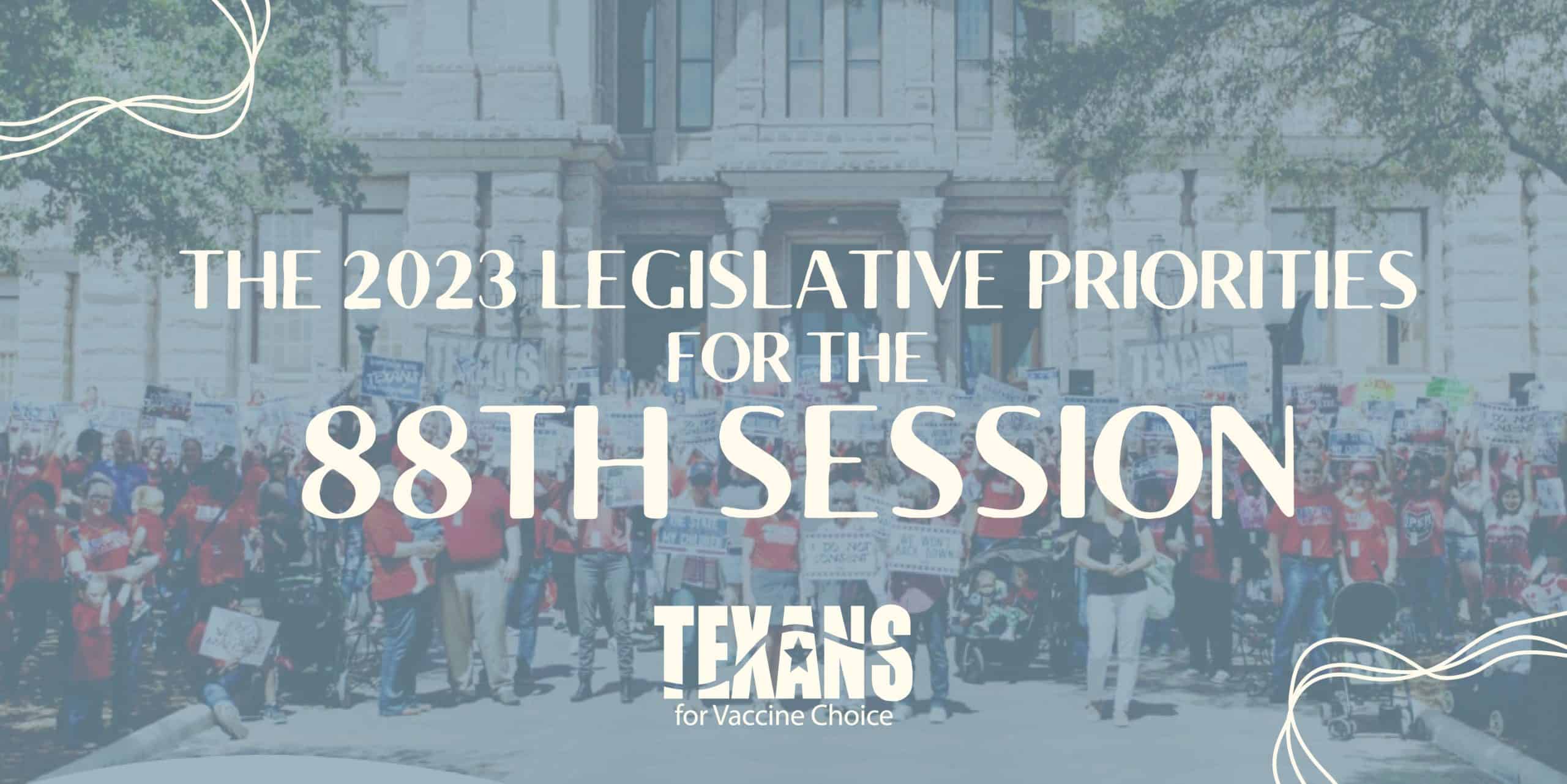 2023 Legislative Priorities for the 88th Session
