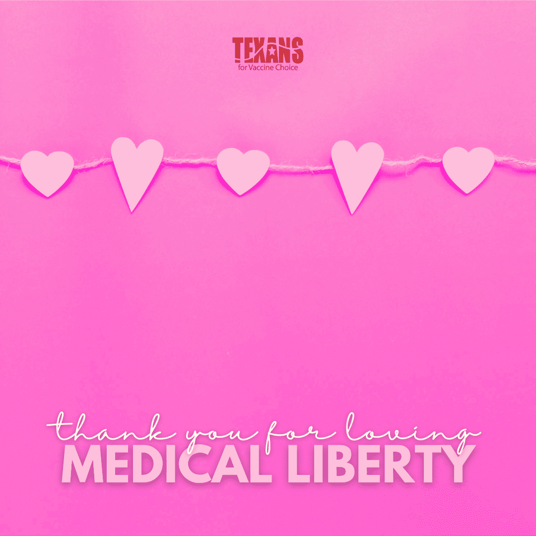 Valentine’s Day: Send Love to Our Medical Liberty Champions
