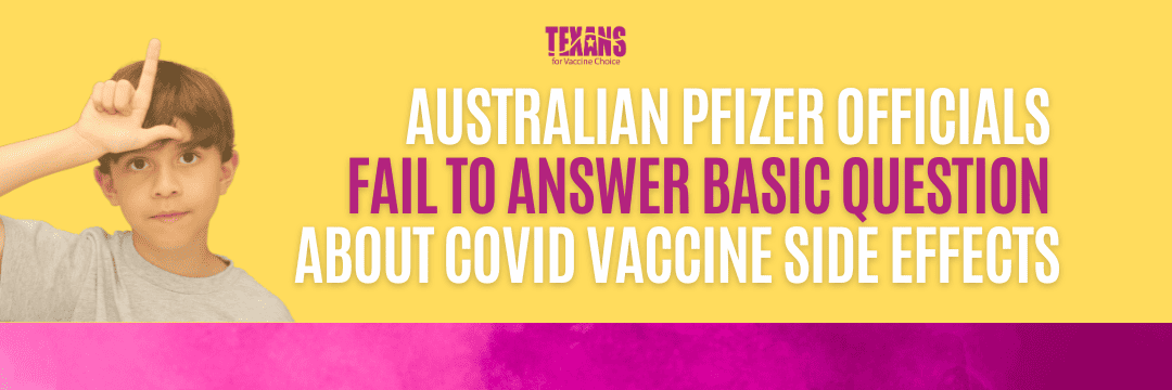 Australian Pfizer Officials Fail to Answer Basic Question About COVID Vaccine Side Effects
