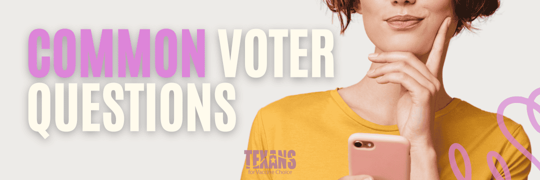Common Voter Questions