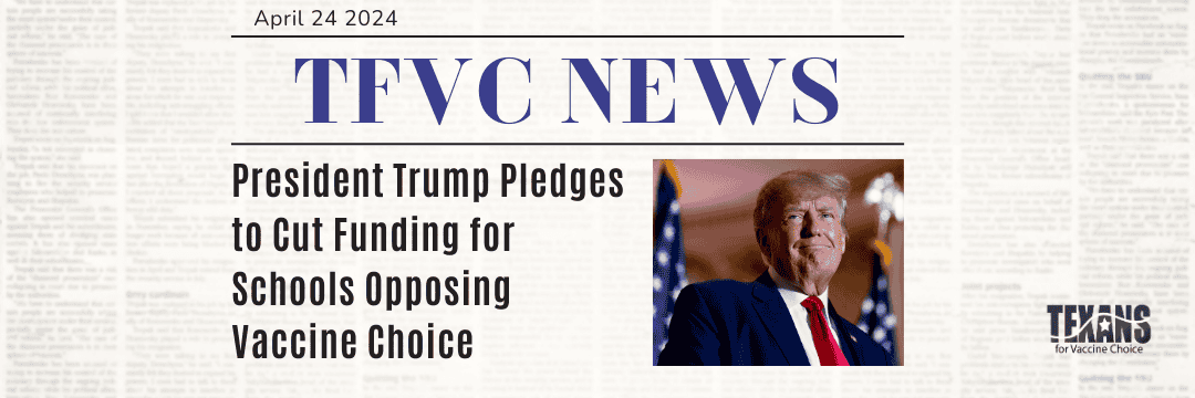 President Trump Pledges to Cut Funding for Schools Opposing Vaccine Choice