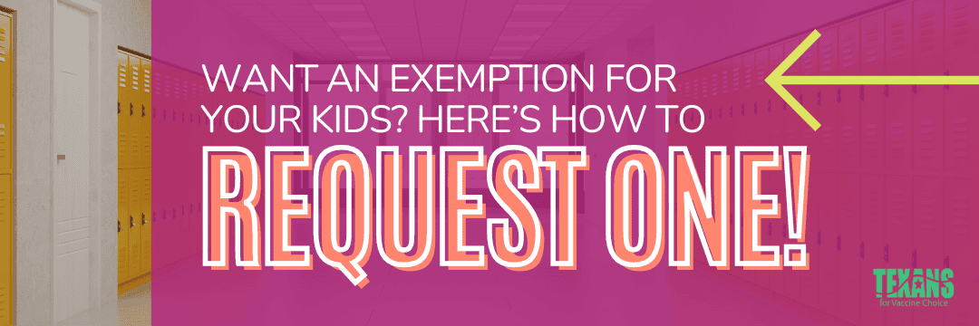 Want an Exemption for Your Kids? Here’s How to Request One!