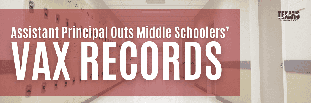 Assistant Principal Outs Middle Schoolers’ Vax Records